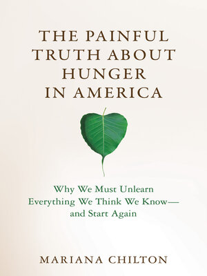 cover image of The Painful Truth about Hunger in America